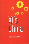 Xi's China | Edel Secondat | 