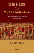 The Heirs of Vijayanagara | Lennart Bes | 