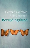 Bevrijdingskind | Herman van Veen ; Rob Chrispijn | 