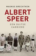 Albert Speer | Magnus Brechtken | 