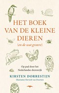 Het boek van de kleine dieren (en de wat grotere) | Kirsten Dorrestijn | 