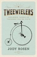 Tweewielers | Jody Rosen | 