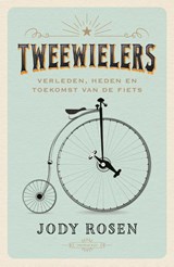 Tweewielers | Jody Rosen | 9789400408852