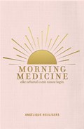 Morning Medicine | Angélique Heijligers | 