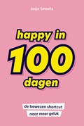 Happy in 100 dagen | Josje Smeets | 