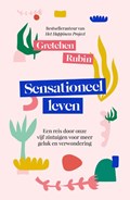 Sensationeel leven | Gretchen Rubin | 