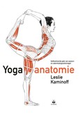 Yoga anatomie | Leslie Kaminoff | 