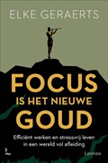 Focus is het nieuwe goud | Elke Geraerts | 