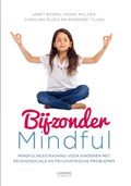 Bijzonder mindful | Janet Bosma& der, Fanny Mulder& Caroline Ploeg, Margreet Tijink | 