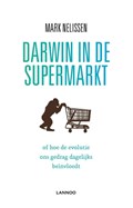Darwin in de supermarkt | Mark Nelissen | 