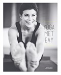 Yoga met Evy | Evy Gruyaert ; Joachim Meire | 