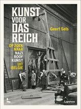 Kunst voor das Reich | Geert Sels | 9789401428743