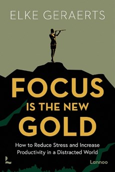 Focus is the New Gold