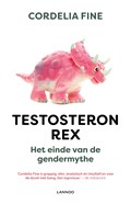 Testosteron Rex | Cordelia Fine ; Fred Hendriks | 