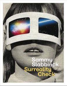 Sammy Slabbinck; Surreality Check