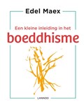 Een kleine inleiding in het boeddhisme | Edel Maex | 