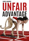 Unfair advantage | Carole Lamarque | 