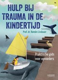 Hulp bij trauma in de kindertijd | Ramón Lindauer | 