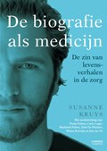 De biografie als medicijn | Susanne Kruys | 