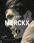 Het jaar van Eddy Merckx 69 | Johny Vansevenant | 