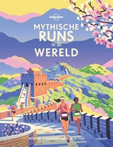 Mythische runs in de wereld | auteur onbekend | 9789401460149