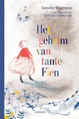 Het geheim van tante Fien | Tanneke Wigersma | 9789401463140