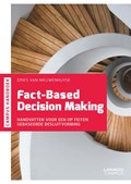 Fact-based decision making | Dries van Nieuwenhuyse | 