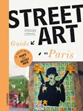The Street Art Guide to Paris | Stéphanie Lombard | 