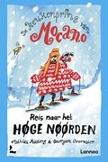 De keukenprins van Mocano III - Reis naar het Høge Nøørden | Mathilda Masters | 
