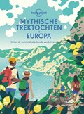 Mythische trektochten in Europa | Lonely Planet | 