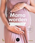 Mama worden | Bernard Spitz ; Sofie Vanherpe ; Mama Baas | 