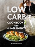 Low carb cookbook 2 | Pascale Naessens | 