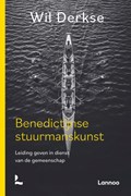 Benedictijnse stuurmanskunst | Wil Derkse | 