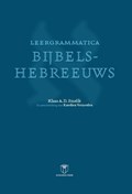 Leergrammatica Bijbels-hebreeuws | Klaas A.D. Smelik ; Karolien Vermeulen | 