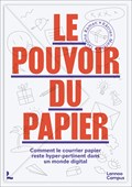Le pouvoir du papier | Tatjana Raman ; Katrien Merckx | 