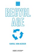 Wat met recyclage? | Karel Van Acker | 