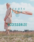 Create like LN: accessorize | Ellen Kegels | 