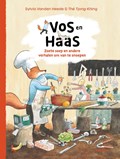 Vos en Haas - Zoete soep en andere verhalen om van te snoepen | Sylvia Vanden Heede ; Thé Tjong-Khing | 