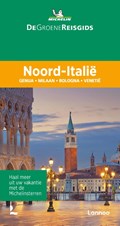 De Groene Reisgids - Noord-Italië | Michelin Editions | 