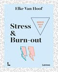 Eerste hulp bij stress & burn-out | Elke Van Hoof | 