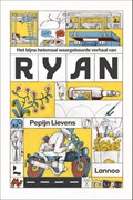 Het bijna helemaal waargebeurde verhaal van Ryan | Pepijn Lievens | 