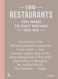 150 restaurants you need to visit before you die | Amélie Vincent | 