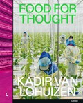 Food for Thought | Kadir van Lohuizen | 