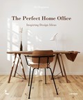 The Perfect Home Office | An Bogaerts | 