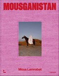 Mousganistan | Mous Lamrabat | 