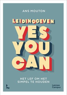 Leidinggeven: yes you can.