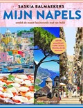 Mijn Napels - Met de Amalfikust, Capri, Ischia, Procida en de Vesuvius | Saskia Balmaekers | 