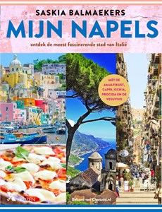 Mijn Napels - Met de Amalfikust, Capri, Ischia, Procida en de Vesuvius