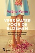 Vers water voor de bloemen | Valérie Perrin | 