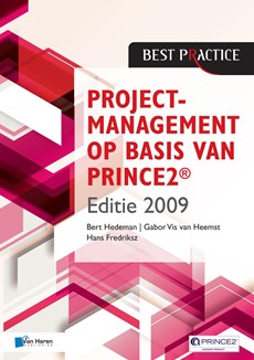 Projectmanagement op basis van PRINCE2 Editie 2009
